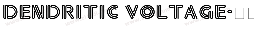 dendritic voltage字体转换